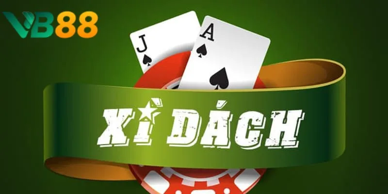 Game bài xì Dách hấp dẫn
