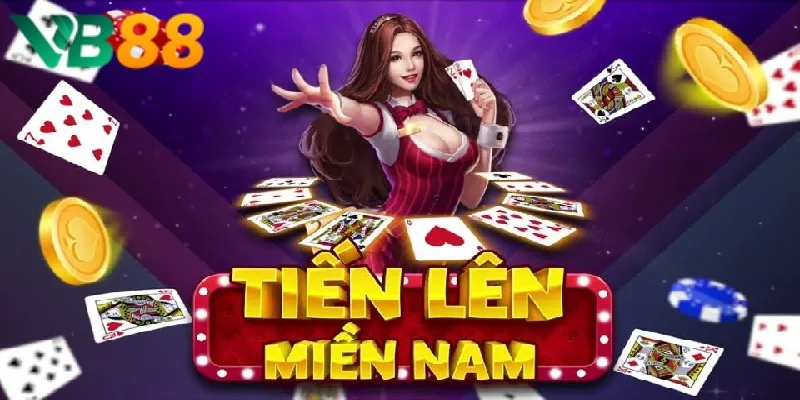 Tiến Lên Miền Nam là game bài được đánh giá cao